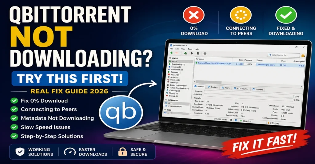qBittorrent not downloading fix showing 0 percent progress and connecting to peers issue solution
