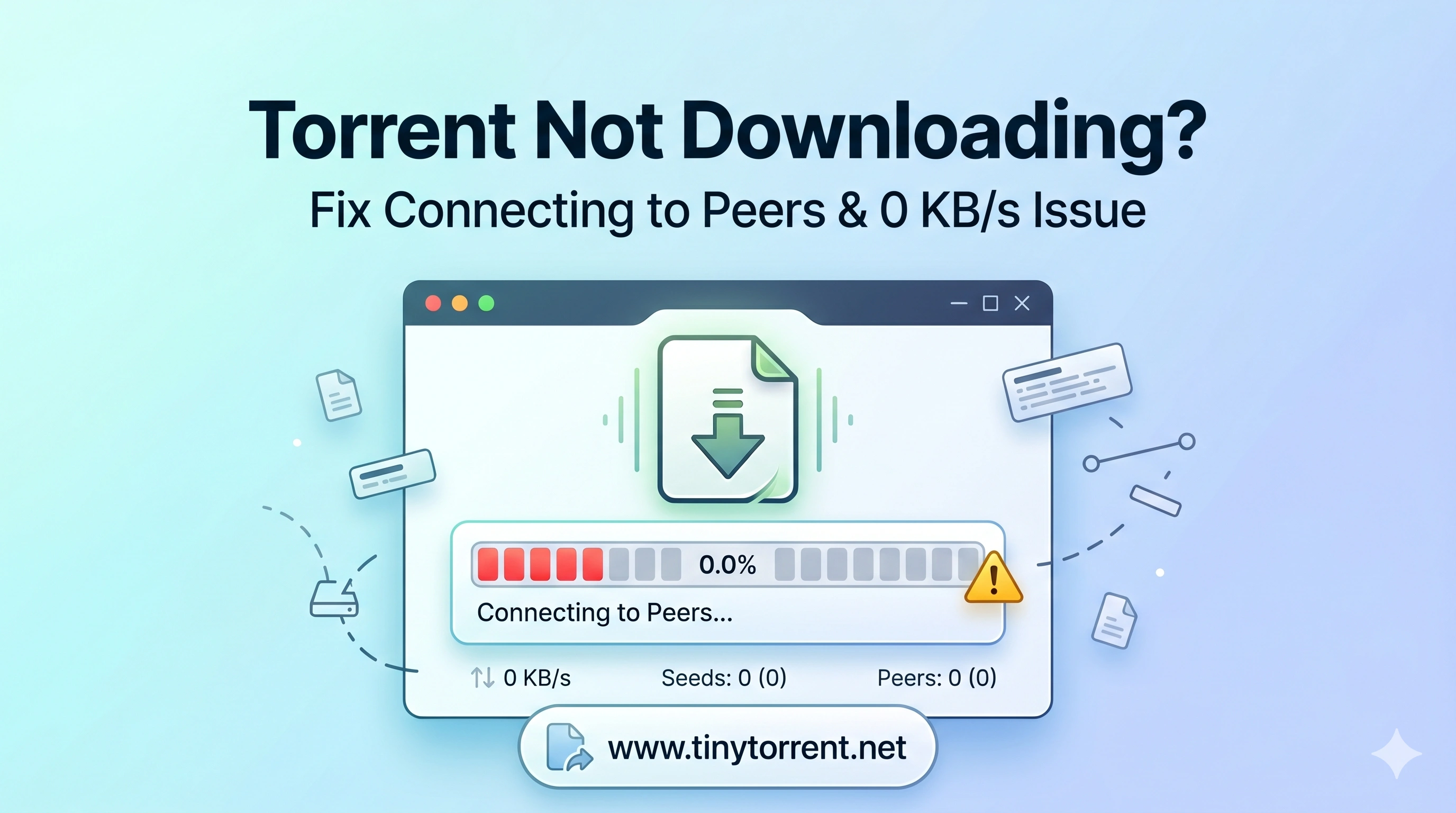 Torrent not downloading fix guide showing how to solve connecting to peers and slow download issues